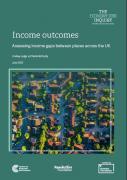 Thumbnail for article : Income Outcomes - Assessing Income Gaps Between Places Across The UK