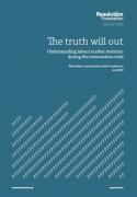 Thumbnail for article : The Truth Will Out - Understanding Labour Market Statistics During The Coronavirus Crisis