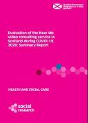 Thumbnail for article : Evaluation Of The Near Me Video Consulting Service In Scotland During Covid-19, 2020