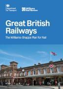 Thumbnail for article : Future Of Britain's Railways: Williams-Shapps Plan For Rail