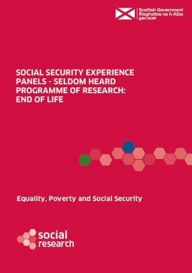 Photograph of Social Security Experience Panels - Seldom Heard Programme Of Research: End Of Life