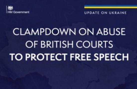 Photograph of Government Clampdown On The Abuse Of British Courts To Protect Free Speech