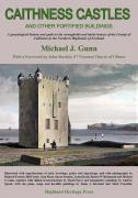 Thumbnail for article : Caithness Castles And Other Fortified Buildings - Now Available