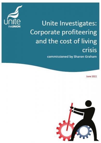 Photograph of Unite Investigation Exposes How Corporate Profiteering Is Driving Inflation Not Workers' Wages