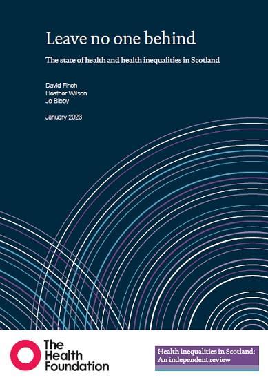 Photograph of Leave No One Behind - The State Of Health And Health Inequalities In Scotland