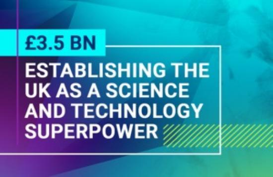 Photograph of Government Commits Up To £3.5 Billion To Future Of Tech And Science