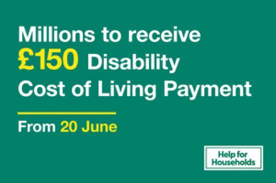 Photograph of Payment Window For £150 Disability Cost Of Living Payment Announced