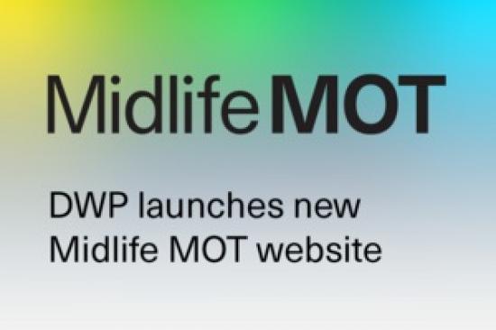 Photograph of DWP Launches New Midlife MOT Website