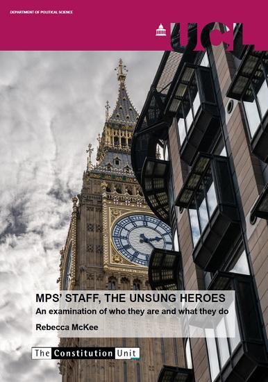 Photograph of MPs' staff, the Unsung Heroes: An Examination of Who They Are and What They Do