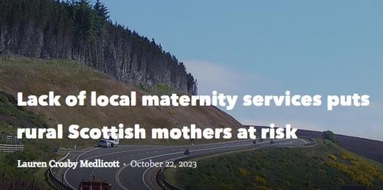 Photograph of The Ferret Highlights Once Again How The Far North Including Caithness Suffers From Reduced Maternity Services