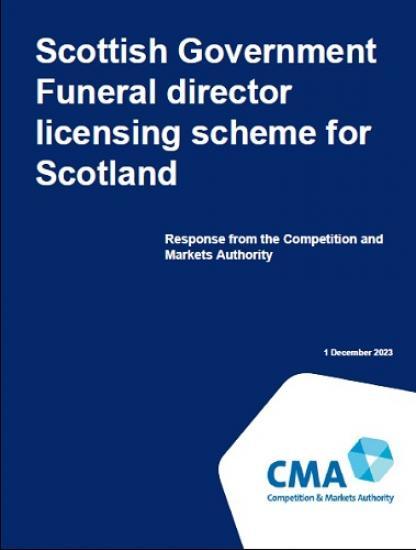 Photograph of CMA Response To Funeral Director Licensing Scheme For Scotland Consultation