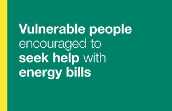 Photograph of Vulnerable People Encouraged To Seek Help With Energy Bills