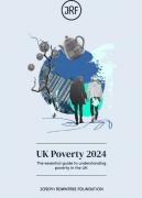 Thumbnail for article : UK Poverty 2024 - A Joseph Rowntree Foundation Report