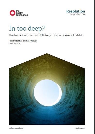 Photograph of In Too Deep? The Impact Of The Cost Of Living Crisis On Household Debt