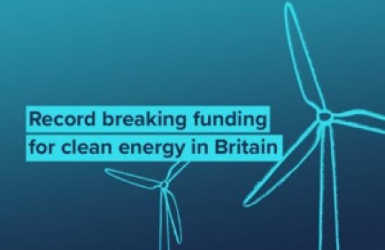 Photograph of Record Breaking Funding For Clean Energy In Britain