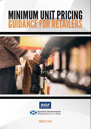 Photograph of Scottish Government And SGF Publish Guide For Retailers Transitioning To New Minimum Unit Price