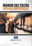 Thumbnail for article : Scottish Government And SGF Publish Guide For Retailers Transitioning To New Minimum Unit Price