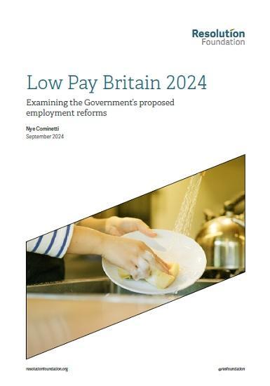 Photograph of Low Pay Britain 2024 - Examining The Government's Proposed Employment Reforms