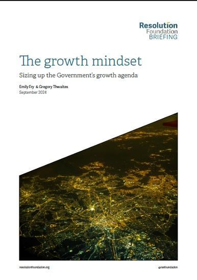 Photograph of The Growth Mindset - Sizing Up The Government's Growth Agenda