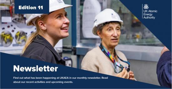 Photograph of UKAEA Newsletter - Edition 11 Published Today