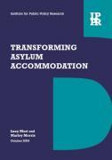 Thumbnail for article : Decentralise Asylum Accommodation To Tackle Soaring Costs And Substandard Quality, Says Ippr