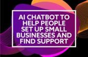 Thumbnail for article : Government's Experimental AI Chatbot To Help People Set Up Small Businesses And Find Support