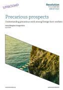 Thumbnail for article : Precarious prospects - Understanding precarious work among foreign-born workers