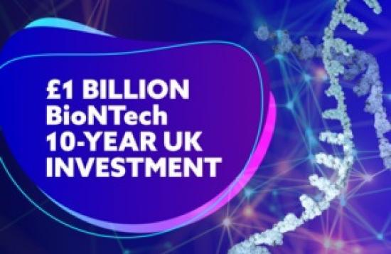 Photograph of £1 billion BioNTech investment sets way for jobs, growth, breakthroughs