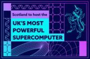 Thumbnail for article : Scotland to host UK's national supercomputer as Chancellor confirms £750 million investment