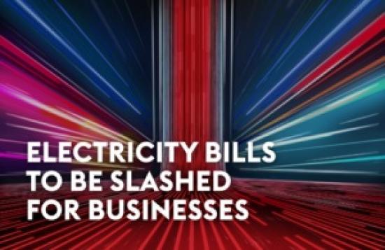 Photograph of Powering Britain's future: Electricity bills to be slashed for over 7,000 businesses in major industry shake-up