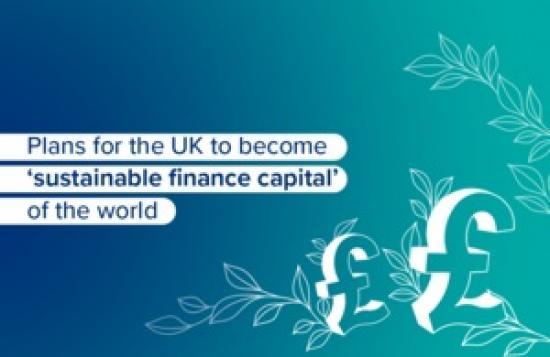 Photograph of Plans for UK to become sustainable finance capital of the world