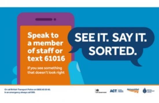 Photograph of New look, same message - ‘See it. Say it. Sorted’