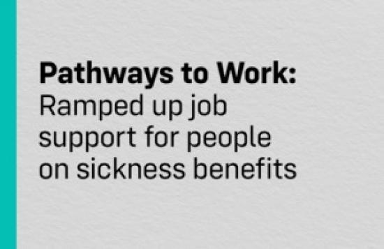 Photograph of Ramped up job support for people on sickness benefits