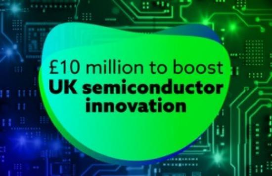 Photograph of New £10 million fund to support UK businesses to deliver next generation of semiconductors