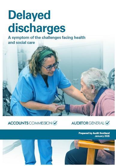 Photograph of Delayed discharges, a sign of wider challenges in health and social care