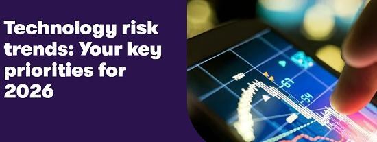 Photograph of Technology risk trends - Your key priorities for 2026