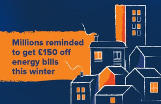 Photograph of Millions reminded to get £150 off energy bills this winter