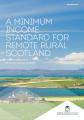 Thumbnail for article : Research Reveals Remote Rural Scotlands Minimum Income Standard