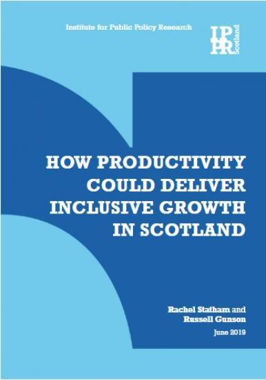 Photograph of How Productivity Could Deliver Inclusive Growth In Scotland
